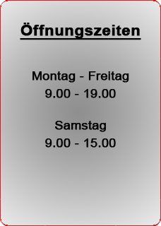 Öffnungszeiten 
REWE - Center
Montag-Samstag: 
9.00-20.00

Niederkassel - Zentrum
Köln-Porz-Urbach
Montag-Freitag
9.00-19.00
Samstag
9.00-15.00